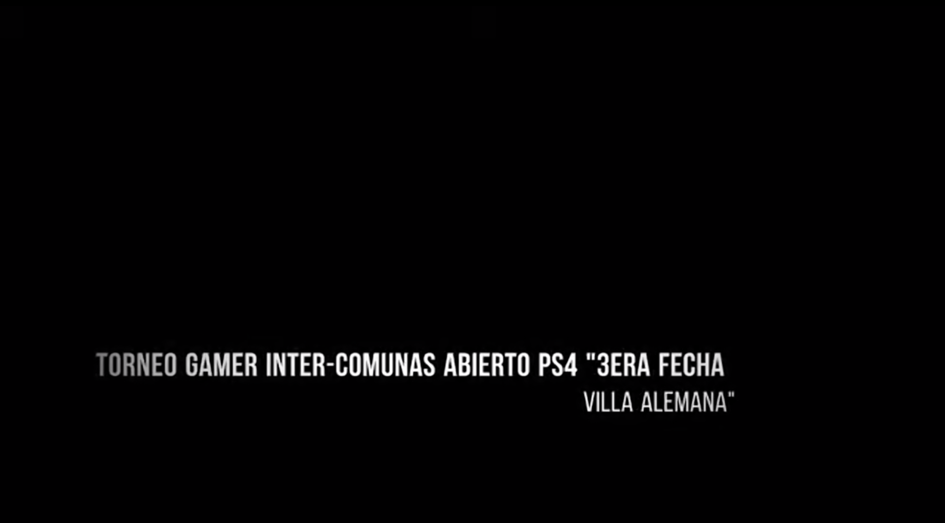 TORNEO GAMER INTER-COMUNAS ABIERTO PS4 VILLA ALEMANA